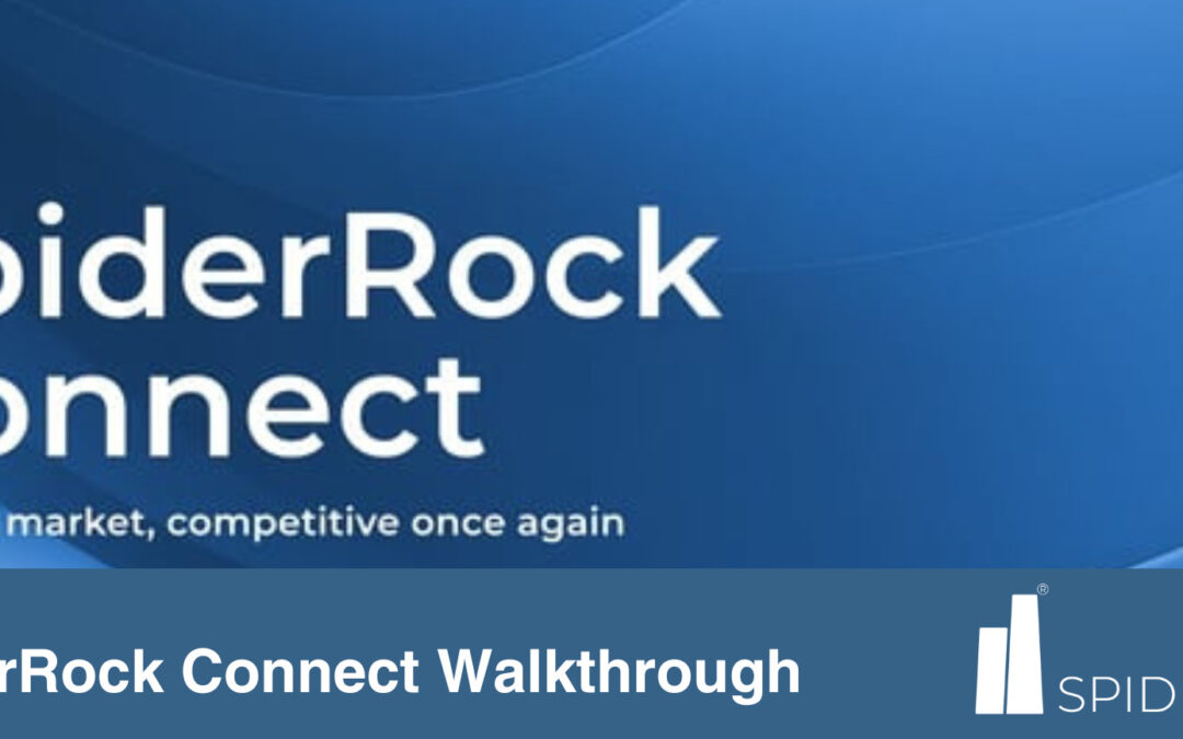 SpiderRock Connect Walkthrough